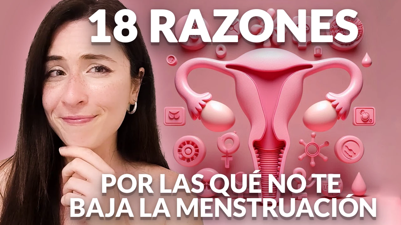 Imagen de portada del artículo del blog 18 Razones por las que no te baja la menstruación